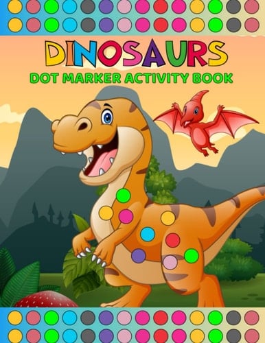 Discovering Dinosaurs: A Dot-to-Dot Adventure Activity Book: Join the Fun and Learn about Prehistoric Creatures through Connect-the-Dots