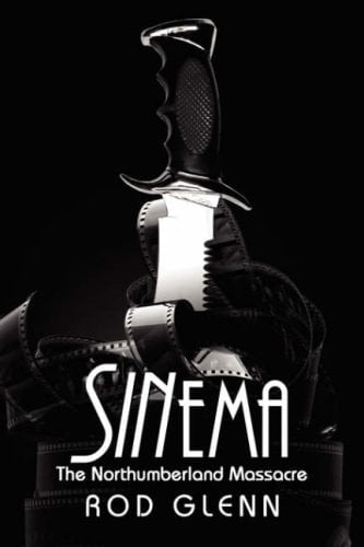 Sinema: The Northumberland Massacre