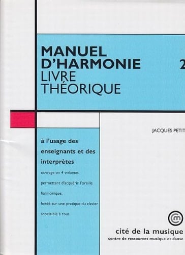 Manuel d'harmonie: Livre théorique