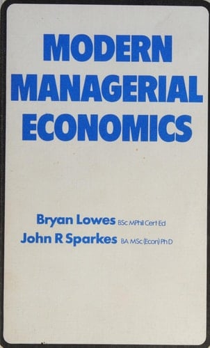 Modern Managerial Economics
