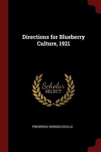 Directions for Blueberry Culture, 1921