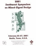 Mixed-Signal Design, 2001. SSMSD. 2001 Southwest Symposium on