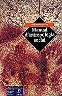 Manual d'antropologia social estructura i evolució de les societats humanes