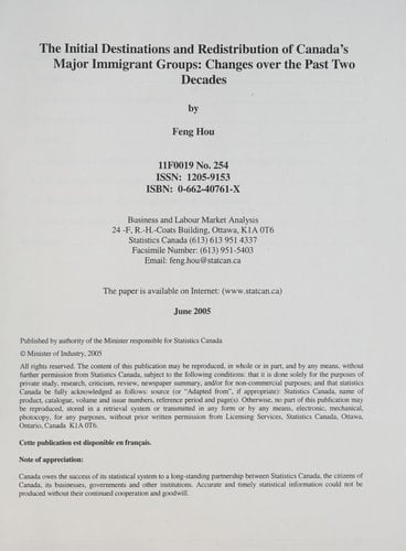 The Initial Destinations and Redistribution of Canada's Major Immigrant Groups Changes Over the Past Two Decades