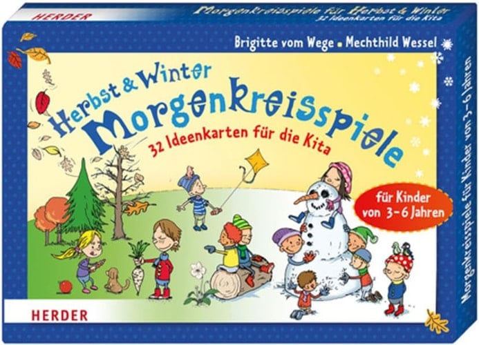 Morgenkreisspiele für Herbst und Winter 32 Ideenkarten für die Kita