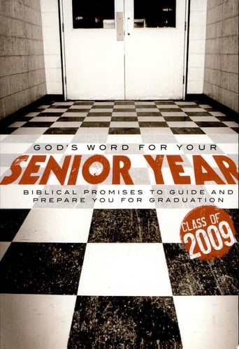 God's Word for Your Senior Year 2009 Biblical Promises to Guide and Prepare You for Graduation