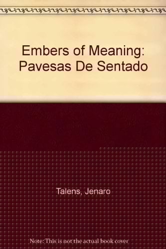 Embers of Meaning Selected Poems 1962-1988