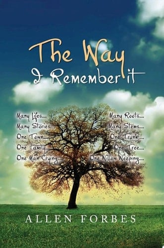 The Way I Remembered It