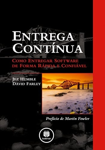 Entrega Contínua Como Entregar Software