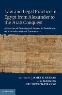 Law and Legal Practice in Egypt from Alexander to the Arab Conquest A Selection of Papyrological Sources in Translation, with Introductions and Commentary