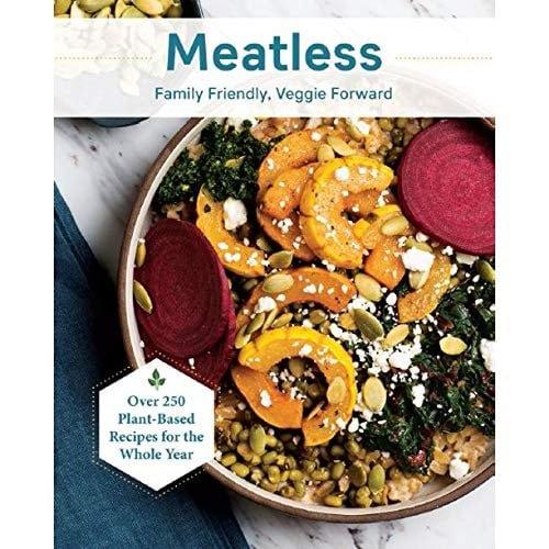 Meatless Family Friendly, Veggie Forward