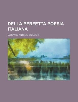 Della Perfetta Poesia Italiana (2)