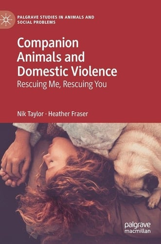 Companion Animals and Domestic Violence Rescuing Me, Rescuing You