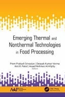 Emerging Thermal and Nonthermal Technologies in Food Processing
