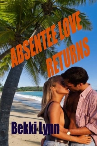 Absentee Love Returns