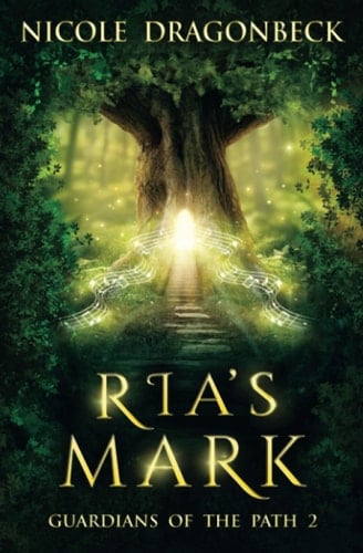 Ria's Mark Guardians of the Path Book 2