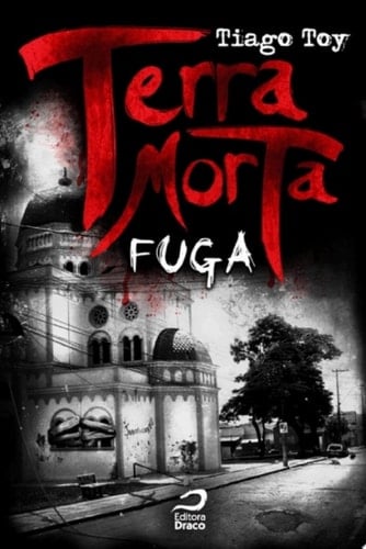 Terra Morta: Fuga