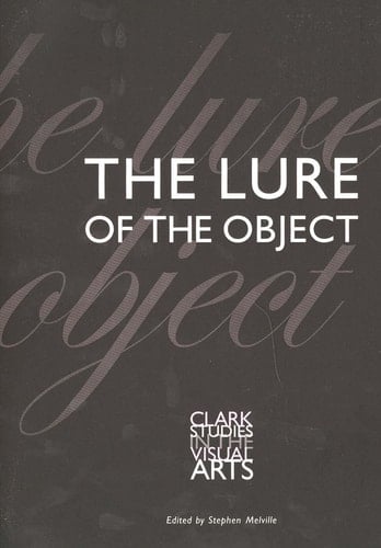 The Lure of the Object