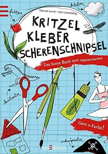 Kritzel, Kleber, Scherenschnipsel