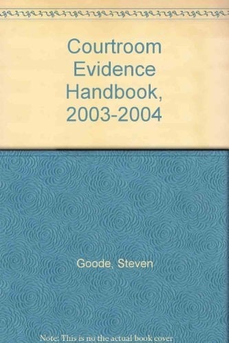 Courtroom Evidence Handbook