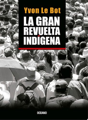 La gran revuelta indígena