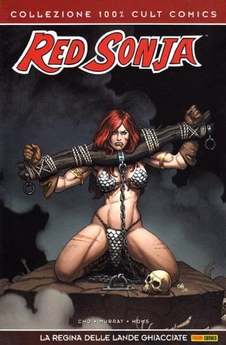 La regina delle lande ghiacciate. Red Sonja