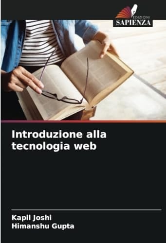 Introduzione alla tecnologia web (Italian Edition)