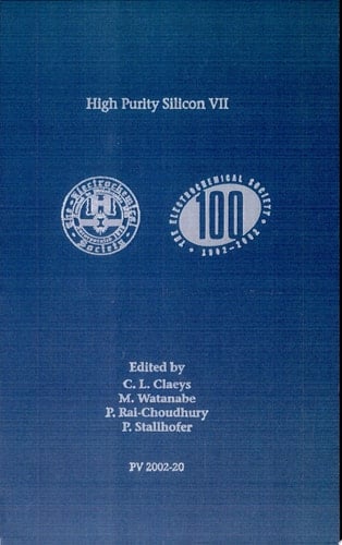 High Purity Silicon VII Proceedings of the International Symposium