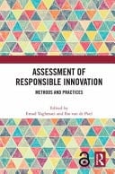 Assessment of Responsible Innovation Methods and Practices