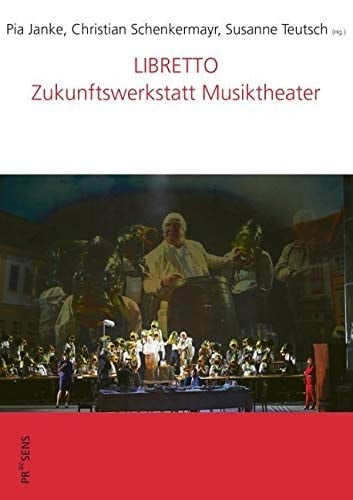 Libretto Zukunftswerkstatt Musiktheater