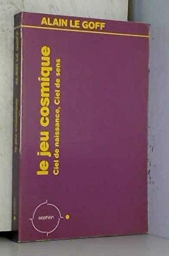 Le jeu cosmique ciel de naissance, ciel de sens