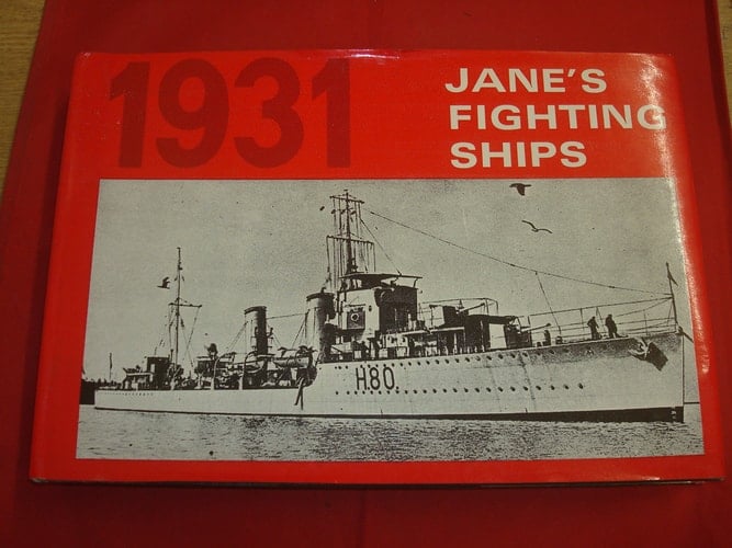 Jane's Fighting Ships, 1931 A Reprint of the 1931 Edition of Fighting Ships