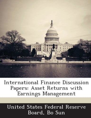 International Finance Discussion Papers: Asset Returns with Earnings Management