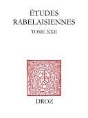 Etudes rabelaisiennes Tome XXII