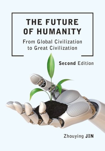 The Future of Humanity (Second Edition)