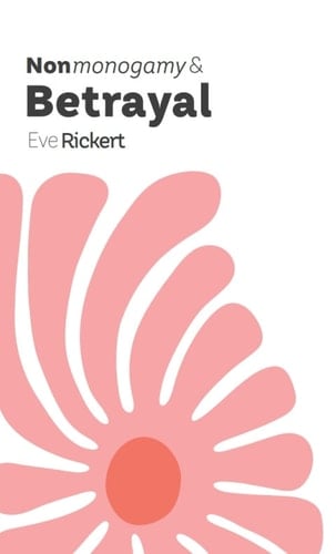 Nonmonogamy and Betrayal