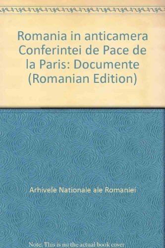 Romania and the armistice with the United Nations : documents