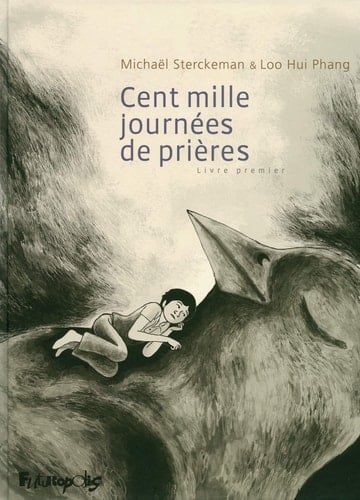 Cent mille journées de prières un récit