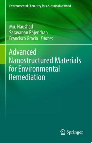 Advanced Nanostructured Materials for Environmental Remediation