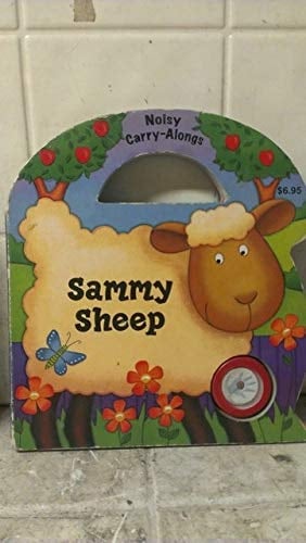 Sammy Sheep (Noisy Carry Alongs)