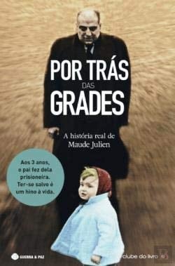 Por Trás das Grades (Portuguese Edition)