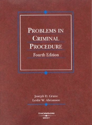 Problems in Criminal Procedure (American Casebooks) (American Casebook Series)