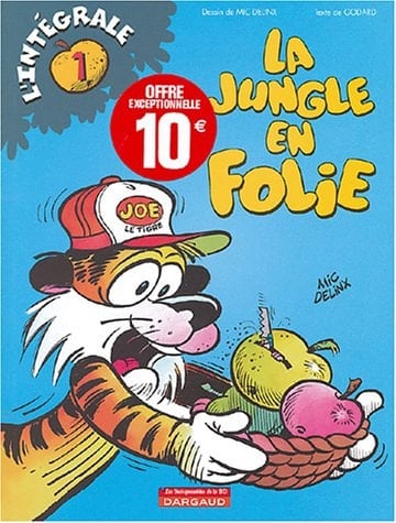 La jungle en folie L'Intégrale Tome 1