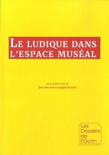 Le ludique dans l'espace muséal