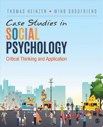 Case Studies in Social Psychology Critical Thinking and Application