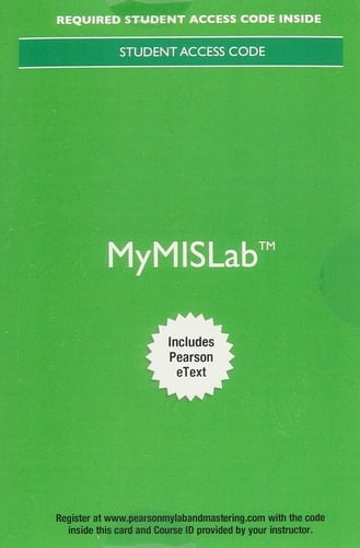 MyMISLab with Pearson EText -- Standalone Access Card -- for Experiencing MIS