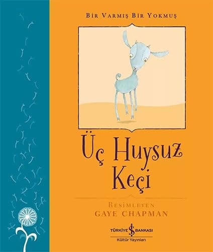 Bir Varmis Bir Yokmus - Üc Huysuz Keci