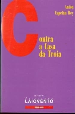 Contra a Casa da Troia cultura e sociedade no Santiago dos años trinta