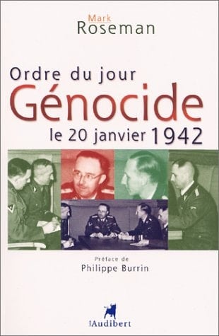 Ordre du jour : génocide le 20 janvier 1942