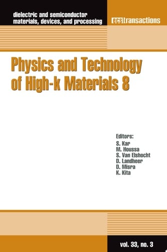 Physics and Technology of High-k Materials 8